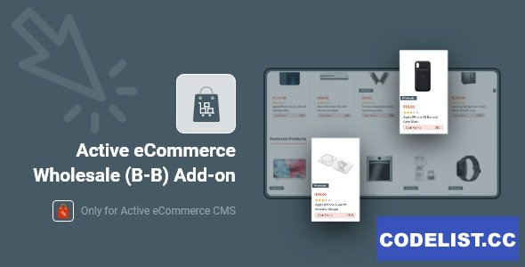 Active eCommerce Wholesale (B-B) Add-on v2.1