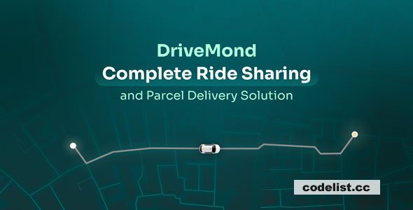 DriveMond v3.0 - Ride Sharing & Parcel Delivery Solution Scripts