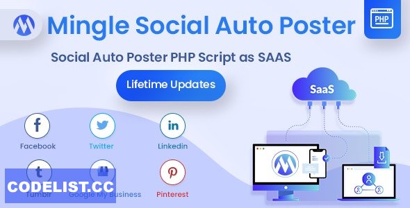 Mingle SAAS v5.5.8 - Social Auto Poster & Scheduler PHP Script - nulled
