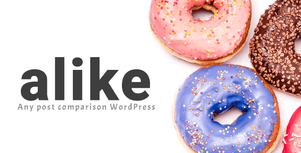 Alike v1.0.1 – Any Post Comparison WordPress Plugin