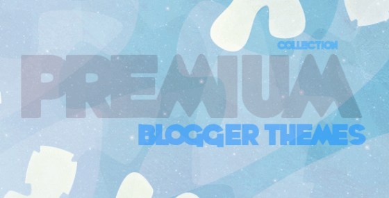 Download – Blogger Themes Pack Updated On December 2017