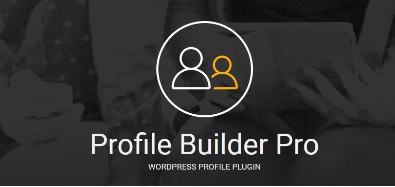 Profile Builder Pro v2.7.8 – WordPress Profile Plugin