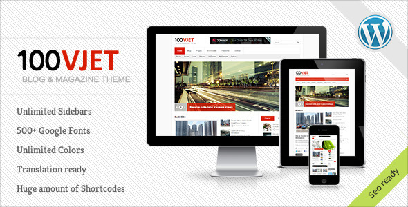 100 VJET - THEMEFOREST RESPONSIVE WP MAGAZINE