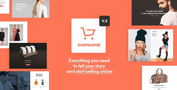 Shopkeeper v2.0.9 – WP eCommerce Theme for WooCommerce