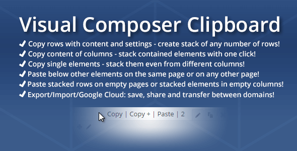 Visual Composer Clipboard v3.25 – Premium WordPress Plugin