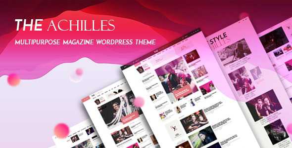 Achilles v1.7 - Multipurpose Magazine & Blog WordPress Theme