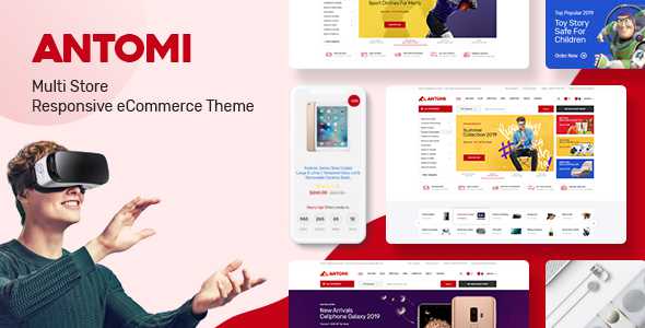 Antomi v1.0 - Multipurpose Theme for WooCommerce WordPress