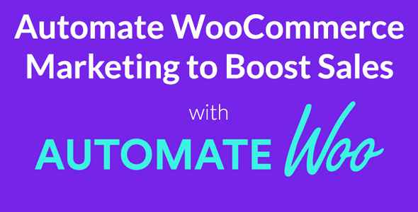 AutomateWoo v4.9.0 - Marketing Automation for WooCommerce
