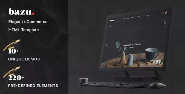 Bazu - Modern and Unique eCommerce HTML Template