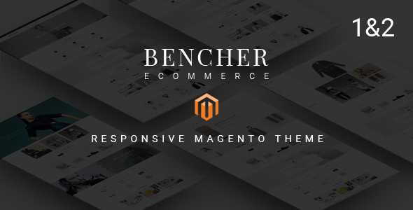 Bencher - Responsive Magento 1 & 2 Theme
