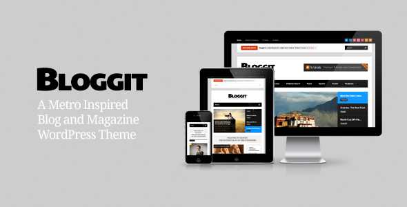 Bloggit - Themeforest Responsive WordPress Blog,Magazine,News