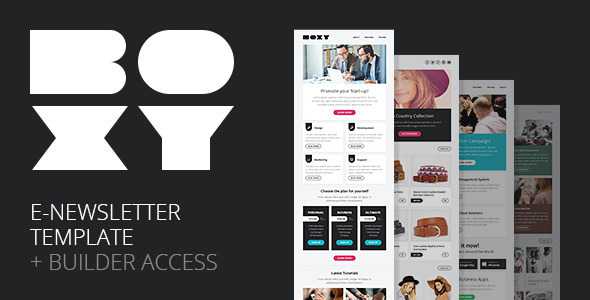 Boxy : Multipurpose E-newsletter + Builder Access