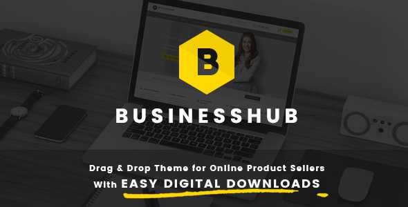Business Hub v1.1.6 - Responsive Theme For Online Business