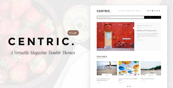 Centric - A Versatile Tumblr Theme