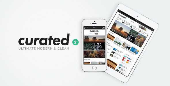 Curated v2.0 - Ultimate Modern Magazine Theme