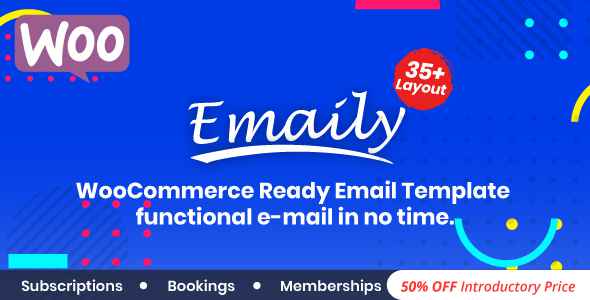Emaily v1.0 - WooCommerce Responsive Email Template