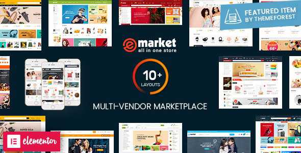 eMarket v1.8.3 - Multi Vendor MarketPlace WordPress Theme (10+ Homepages & 2 Mobile Layouts Ready)