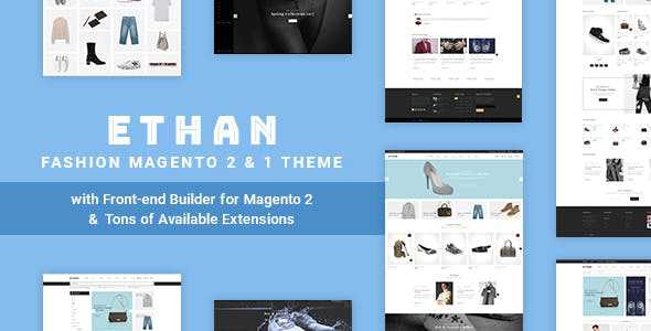 ETHAN v1.3.9 - Luxury Fashion Magento 2 and 1 Theme