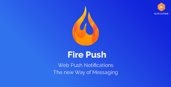 Fire Push v1.4.0 - WordPress Push Notifications Plugin