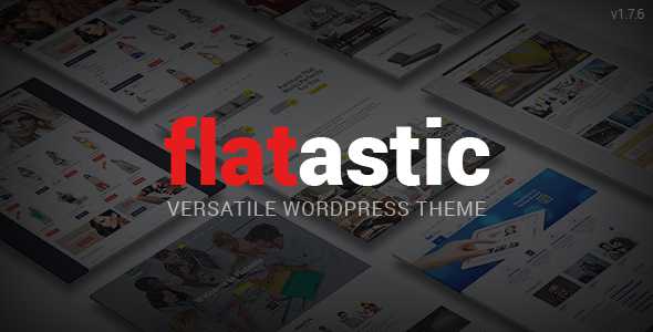 Flatastic v1.7.9 - Themeforest Versatile Wordpress Theme