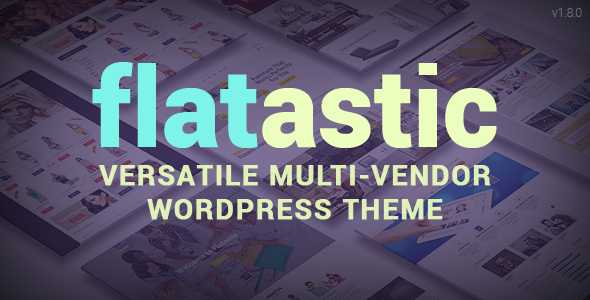 Flatastic v1.8.2 - Themeforest Versatile Wordpress Theme