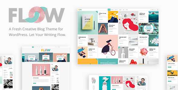 Flow v1.3.7 - A Fresh Creative Blog Theme