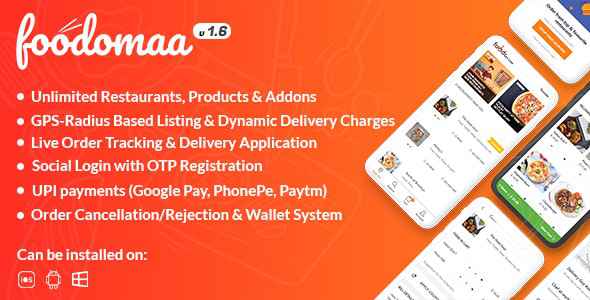 Foodomaa v1.7.1 - Multi-restaurant Food Ordering, Restaurant Management and Delivery Application - nulled