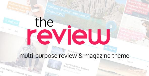 THE REVIEW V2.11 - MULTI-PURPOSE REVIEW & MAGAZINE THEME