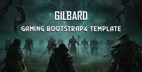Gilbard v1.1.1 - Gaming Bootstrap 4 Template