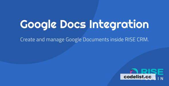 Google Docs Integration for RISE CRM v1.0.1