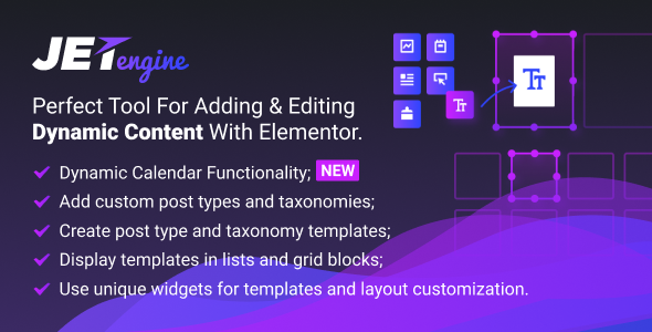 JetEngine v3.7.1.2 - Adding & Editing Dynamic Content