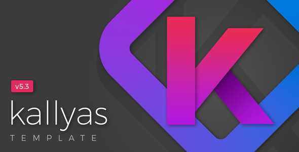 KALLYAS v5.3 - Gigantic Premium Multi-Purpose HTML5 Template + Page Builder