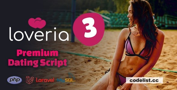 Loveria v3.9.0 - Premium Dating Script - Software - Admin Panel - nulled