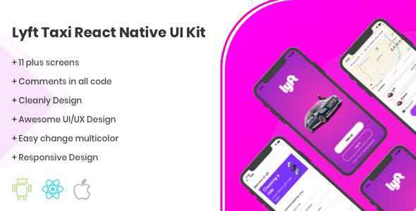Lyft v1.0.0 - React Native UI Kit Taxi Template