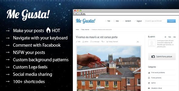 THEMEFOREST ME GUSTA! USER-DRIVEN CONTENT SHARING THEME