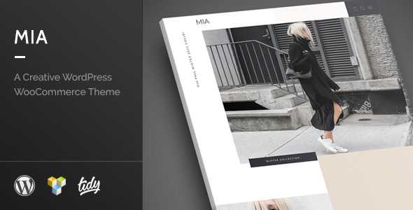 Mia v1.0 - Creative Fashion WordPress WooCommerce Theme