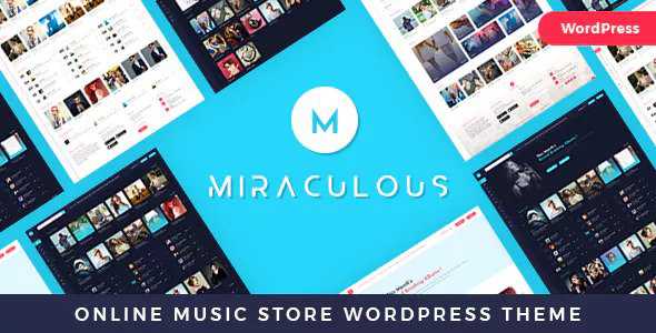 Miraculous v1.0.4 - Online Music Store WordPress Theme