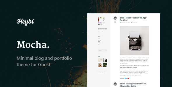 Mocha: Clean Blog & Portfolio Theme