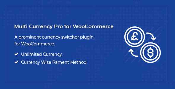 Multi Currency Pro for WooCommerce v1.0.0