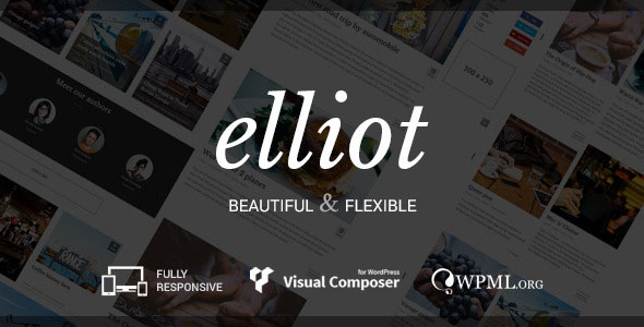 ELLIOT - CLEAN BLOG-MAGAZINE WORDPRESS THEME
