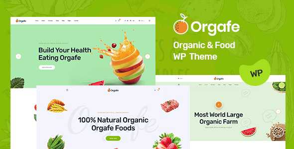 Orgafe v1.0.0 - Organic Food WordPress Theme