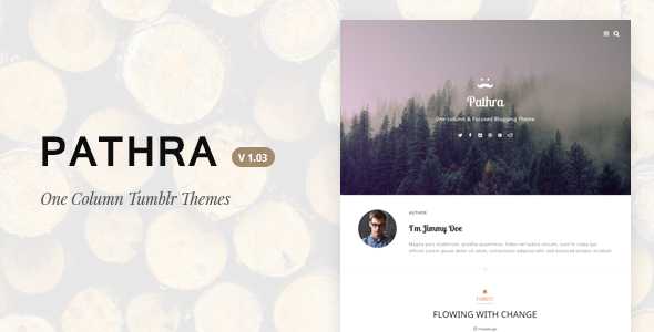 Pathra | One-column Focused Tumblr Blogging Theme
