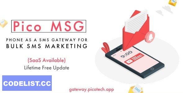 PicoMSG v1.6 - Phone As an SMS Gateway For Bulk SMS Marketing - nulled