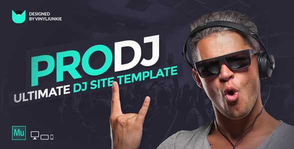 ProDJ - Creative DJ / Producer Site Muse Template