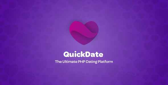 QuickDate v1.4 - The Ultimate PHP Dating Platform - nulled