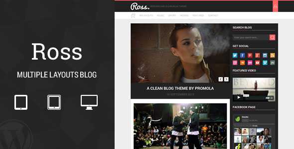Ross - Themeforest Multiple Layouts Blog