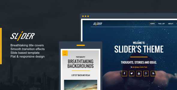 Slider - Responsive, Media Driven Ghost Theme