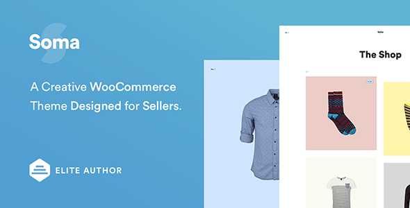 Soma v1.0 - Creative WooCommerce Theme