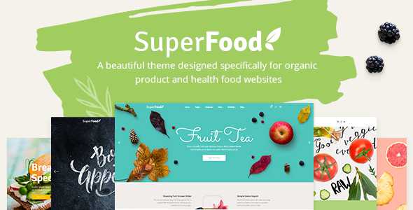 Superfood v1.3.1 - A Vibrant Theme for Organic Food