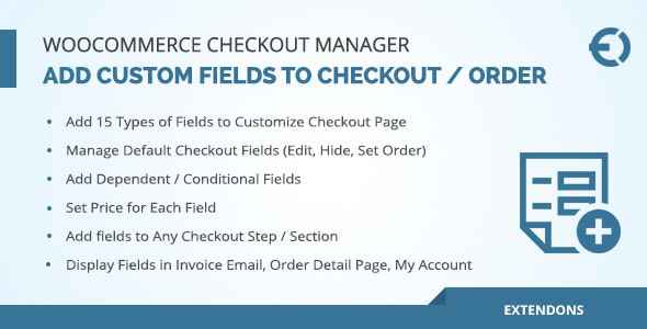 WooCommerce Checkout Fields Manager, Custom Checkout Fields Plugin v1.1.0